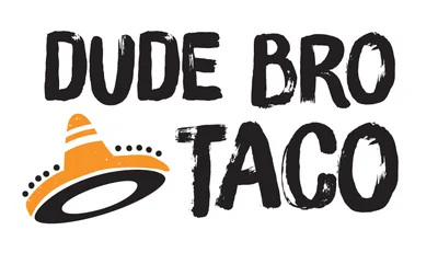 Dude Bro Taco